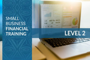 Small Business Financial Training Level 2