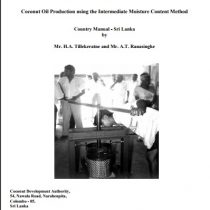 Coconut Oil Production using the Intermediate Moisture Content Method